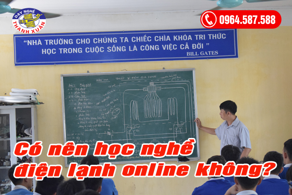 có nên học nghề điện lạnh online không?